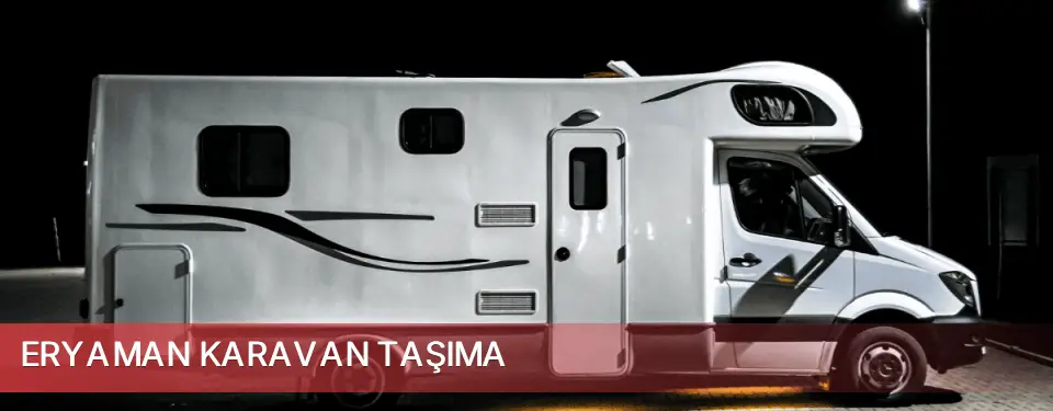 Eryaman İlçemi Karavan Taşıma